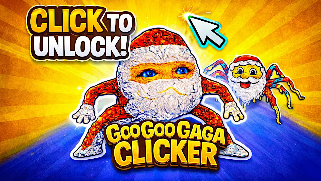 Goo Goo Gaga Clicker